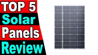 TOP 5 Best Solar Panels Review 2024 [upl. by Pacifica728]