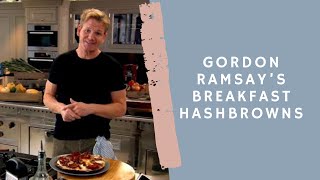 Gordon Ramsays Breakfast Hashbrowns [upl. by Ahteral73]