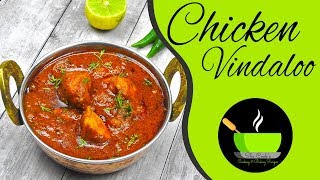 Chicken Vindaloo Recipe  Authentic Goan Chicken Vindaloo Recipe  Easy Chicken Recipe [upl. by Nagey743]