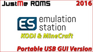 Emulationstation USB GUI Edition Kodi Emulationstation Minecraft [upl. by Murrah38]