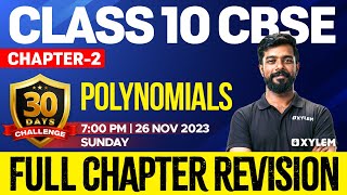 Class 10 CBSE Maths  Chapter 2  Polynomials  Full Chapter Revision  Xylem 10 CBSE [upl. by Renelle]