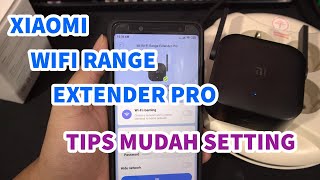 Tips Cara Mudah Setting Xiaomi Wifi Range Extender Pro Xiaomi Wifi Repeater Pro [upl. by Tempest]