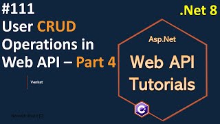 Part 111 Delete Users CRUD Endpoint in Web API Net 8 7 6  Web API Tutorials  NehanthWorld [upl. by Letney]