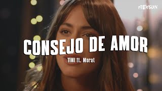 TINI ft Morat  Consejo de Amor Letra [upl. by Argyres]