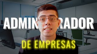 ¿Qué Hace un ADMINISTRADOR de EMPRESAS 🧐👨‍🎓 [upl. by Reh29]