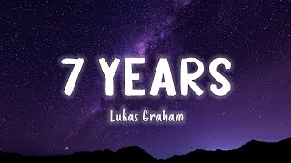 7 Years  Lukas Graham LyricsVietsub [upl. by Muhcan]