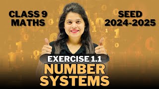 Number Systems  Exercise 11  Chapter 1  SEED 20242025 [upl. by Livesay598]