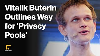 Ethereums Vitalik Buterin Outlines Way for Blockchain Privacy Pools to Weed Out Criminals [upl. by Nidroj278]