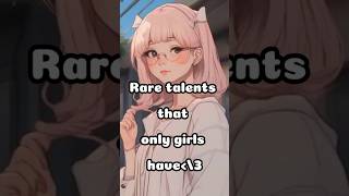 Rare talents only girls have theartisticmeenu fypシ゚viral aesthetic anime girls [upl. by Bancroft705]