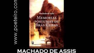 AUDIOLIVRO quotMemórias Póstumas de Brás Cubasquot de Machado de Assis [upl. by Eckart]