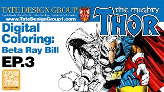 Coloring Walt Simonson’s Beta Ray Bill Ep3 [upl. by Eimia]