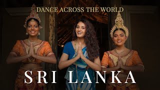 Dance Across The World I Sri Lanka I Shakti Mohan I Nritya Shakti [upl. by Saiasi]