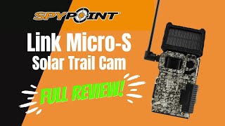 SPYPOINT Link Micro S Solar Camera Review WATCH BEFORE YOU BUY [upl. by Doroteya]