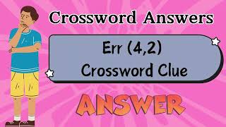 Err 42 Crossword Clue [upl. by Roeser]