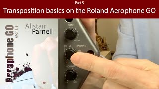 Transposition basics for the Roland Aerophone GO [upl. by Krystle]