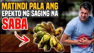 ITO PALA ANG MATINDING EPEKTO NG SAGING NA SABA KAPAG KINAIN NG HILAW [upl. by Hsoj]