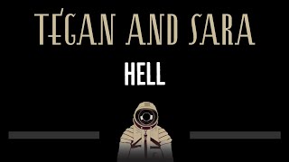 Tegan and Sara • Hell CC 🎤 Karaoke Instrumental Lyrics [upl. by Bauske]