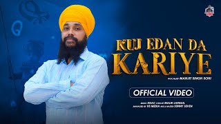 Kuj Edan Da Kariye Official Audio Manjit Singh Sohi [upl. by Aan]