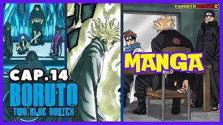 BORUTO ES INTERROGADO  El nuevo SHINJU RYU  Two Blue Vortex Cap14 [upl. by Bernardina151]