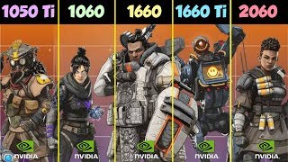 GTX 1050 Ti vs GTX 1060 vs 1660 vs 1660 Ti vs RTX 2060 Apex Legends [upl. by Ennahteb]