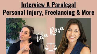 PARALEGAL CHAT Personal Injury Litigation Freelancing amp More [upl. by Jeffie]