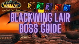 Blackwing Lair Boss Guide  Season of Discovery Phase 5 [upl. by Elleuqar476]