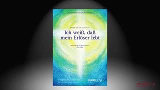 Ich weiß dass mein Erlöser lebt  Lothar Kosse  Arrangement Kurt Gäble [upl. by Calen161]