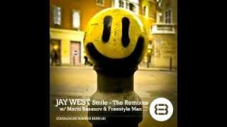 Jay West  Smile Mario Basanov Remix [upl. by Vedis]