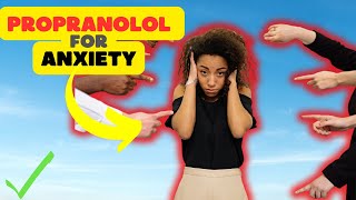 Understanding Propranolol Anxiety Side Effects and Stress Management [upl. by Stephannie]