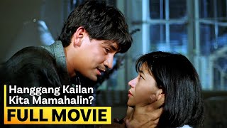 Hanggang Kailan Kita Mamahalin FULL MOVIE  Richard Gomez Lorna Tolentino [upl. by Melc796]