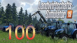 Landwirtschafts Simulator 2015 100 Deutsch  Letzte Folge  Lets Play Ls 15 [upl. by Nueoras530]