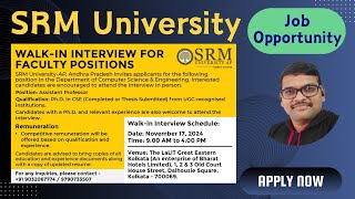 Walkin Interview for Assistant Professor Positions at SRM University  AP [upl. by Ennaj]