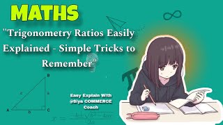 Trigonometry Ratios Easily Explained  त्रिकोणमिति अनुपात याद करें आसानी से सबसे आसान तरीका 📚 [upl. by Atiuqcir488]