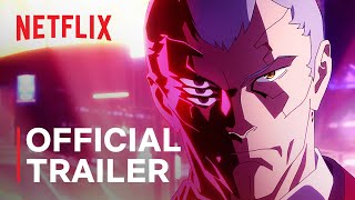 Cyberpunk Edgerunners  Official Trailer Studio Trigger Version  Netflix [upl. by Iot]