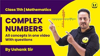 Class 11th Live Maths Complex numbers One Shot with Questions By Ushank Sir Science and Fun [upl. by Ocko912]