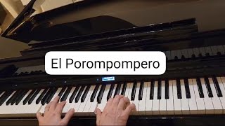 Manolo EscobarEl PorompomperoPiano cover [upl. by Koressa]