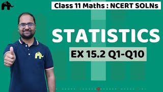 Statistics Class 11 Maths  NCERT Solutions Chapter 15  Mathematics Exercise 152 Questions 110 [upl. by Eneres117]