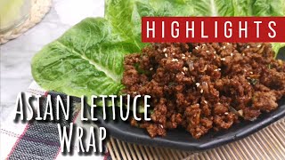 Asian Lettuce Wrap Recipe  Ground Beef Recipe  Easy Beef Recipe  Asian Recipe  Highlights [upl. by Ahsemat]