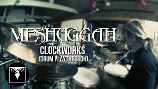 MESHUGGAH  Clockworks Drum Playthrough w Tomas Haake [upl. by Aicinoid]