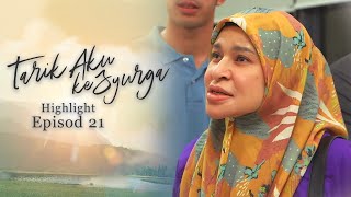 HIGHLIGHT Episod 21  Orang Berdendam Dengan Zamri Zara Jadi Mangsa  Tarik Aku Ke Syurga 2022 [upl. by Annahoj]