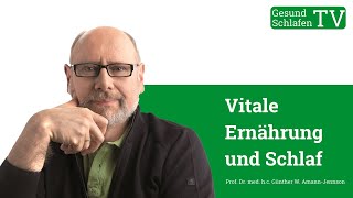 Vitale Ernährung verbessert den Schlaf bzw die Schlafqualität [upl. by Cyndia]