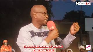 Monsieur Pape Serigne Ba Journée de dépistage cancer gratuite organisée par Mbene Mbaye [upl. by Bobine]