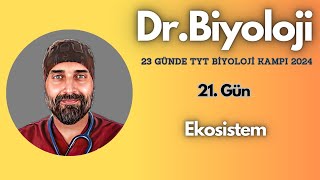 Ekosistem  23 Günde TYT Biyoloji Kampı yks2024  10 Sınıf [upl. by Caneghem]