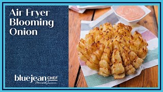 Air Fryer Blooming Onion  Blue Jean Chef [upl. by Ruttger]