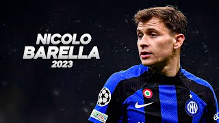 Nicolò Barella  Full Season Show  2023ᴴᴰ [upl. by Hitchcock]