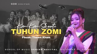 Tuhun Zomi  Kim Kim Shoute SOM [upl. by Edmondo]