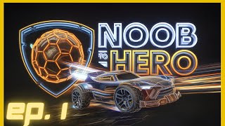 Rocket League Noob to Hero  Episode 1 The Beginning BRONZE  GRAND CHAMPION [upl. by Rico426]