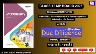 Admission of a Partner  Shivlal Chapter 2 Q 36 Class 12 MP  Accounts 202425 [upl. by Rubel53]