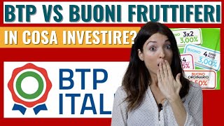 BTP vs Buoni Fruttiferi Postali Buono 4 anni plus in cosa conviene investire [upl. by Ahseyt403]