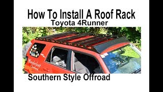 Detailed Install of Full Length No Drill Roof Rack on 5th Gen 4Runner [upl. by Severen]